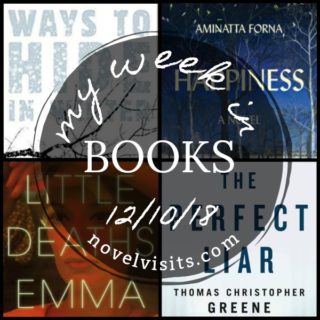 Novel Visits' My Week in Books for 12/10/18