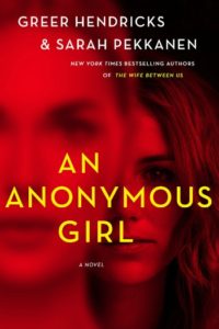 Novel Visits: Beach Bag Books - An Anonymous Girl by Greer Hendricks & Sara Pekkanen