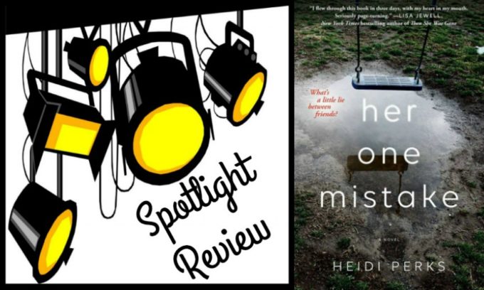 Novel Visits' Clearing the Shelves for January 2019 - Her One Mistake by Heidi Perks