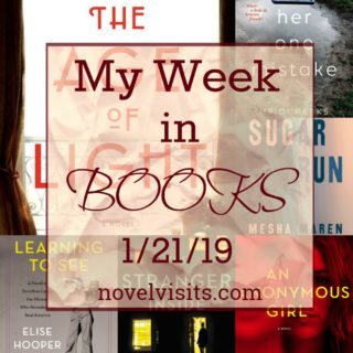 Novel Visits' My Week in Books for 1/21/19