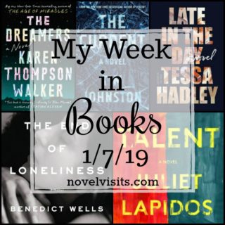 Novel Visits' My Week in Books for 1/7/19