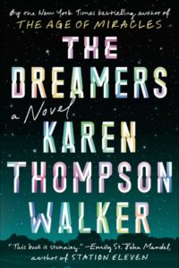 Novel Visits: Beach Bag Books - The Dreamers by Karen Thompson Walker