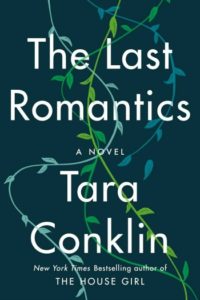 Novel Visits Best Books of 2019 - The Last Romantics by Tara Conklin