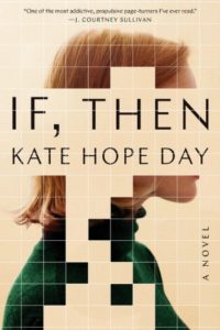 Novel Visits: Beach Bag Books - If, Then by Kate Hope Day