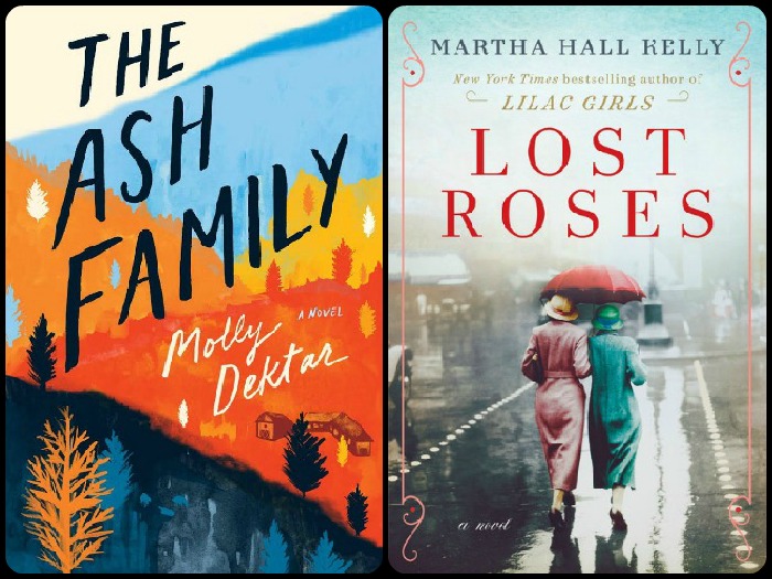 Novel Visits' My Week in Books for 3/18/19: Likely to Read Next - The Ash Family by Molly Dektar and Lost Roses by Martha Hall Kelly