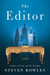 Novel Visits Spring Preview 2019 - The Editor by Steven Rowley