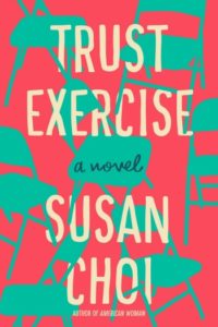 Novel Visits Spring Preview 2019 - Trust Exercise by Susan Choi