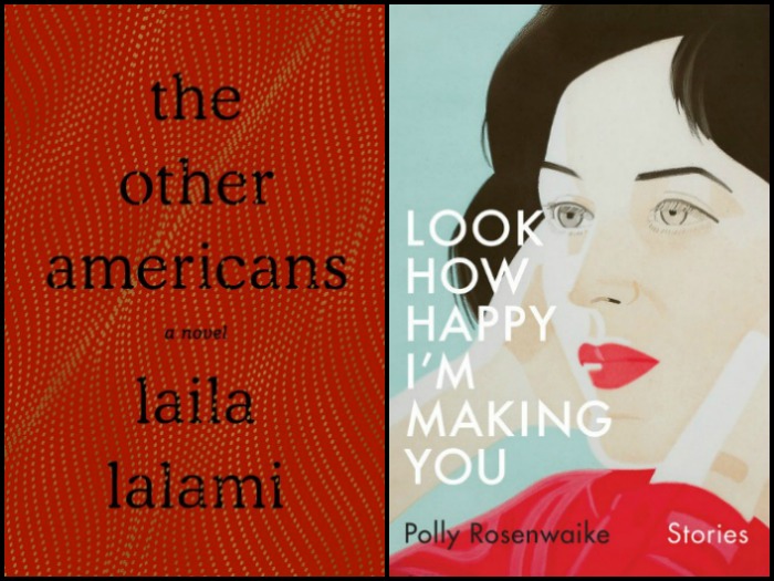 My Week in Books for 4/15/19: Last Week's Reads - The Other Americans by Laila Lalami and Look How Happy I'm Making You by Polly Rosenwaike