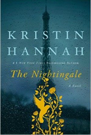 Novel Visits' The First 12 Books I Ever Reviewed - The Nightingale by Kristin Hannah