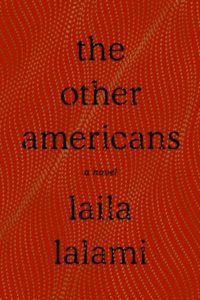 Novel Visits: Beach Bag Books - The Other Americans by Laila Lalami