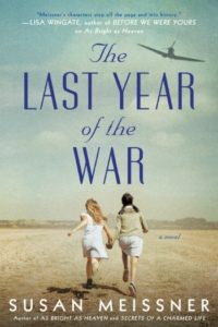 Novel Visits' Clearing the Shelves for April 2019 - The Last Year of the War by Susan Meissner