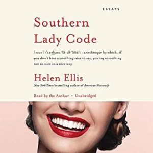  Clearing the Shelves for May 2019 - Southern Lady Code by Helen Ellis