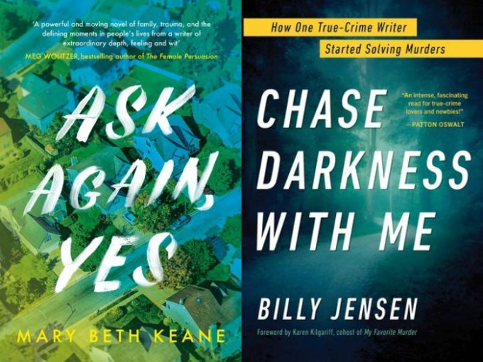 Novel Visits' My Week in Books for 5/13/19: Likely to Read Next - Ask Again, Yes by Mary Beth Keane and The Dog Stars by Billy Jensen