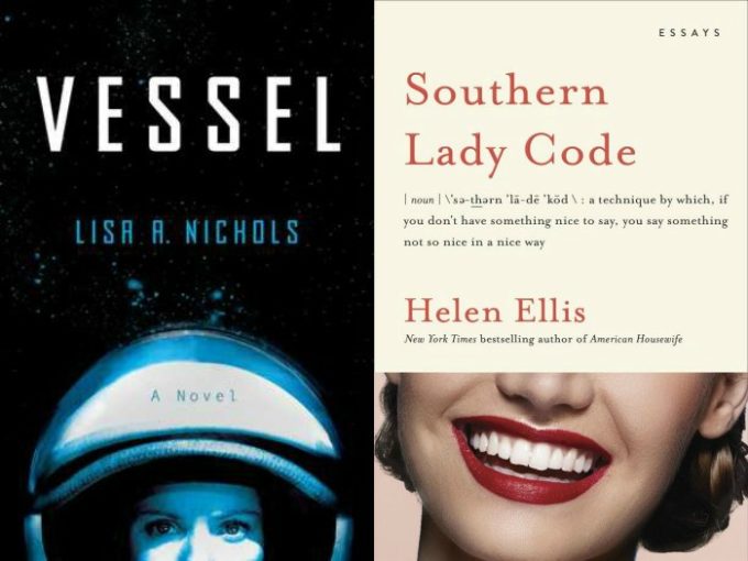 Novel Visits' My Week in Books for 5/6/19: Likely to Read Next - Vessel by Lisa R. Nichols and Southern Lady Code by Helen Ellis