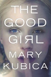 Novel Visits: Beach Bag Books - The Good Girl by Mary Kubica