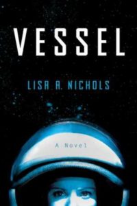 Novel Visits: Beach Bag Books - Vessel by Lisa A. Nichols