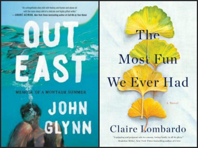 Novel Visits' My Week in Books for 6/24/19: Currently Reading - Out East by John Glynn and The Most Fun We Ever Had by Clare Lombardo