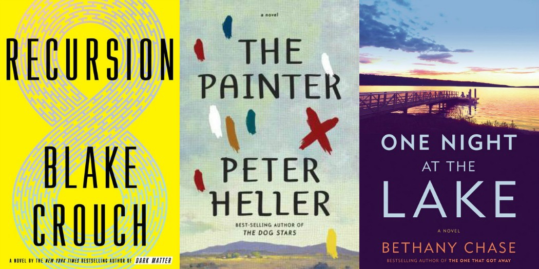 Novel Visits' My Week in Books for 6/3/19: Last Week's Reads - Recursion by Blake Crouch, The Painter by Peter Heller and One Night at the Lake by Bethany Chase