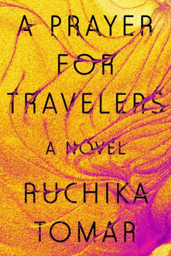 Novel Visits' My Week in Books 7-1-19: Likely to Read Next - A Prayer for Travelers by Ruchika Tomar