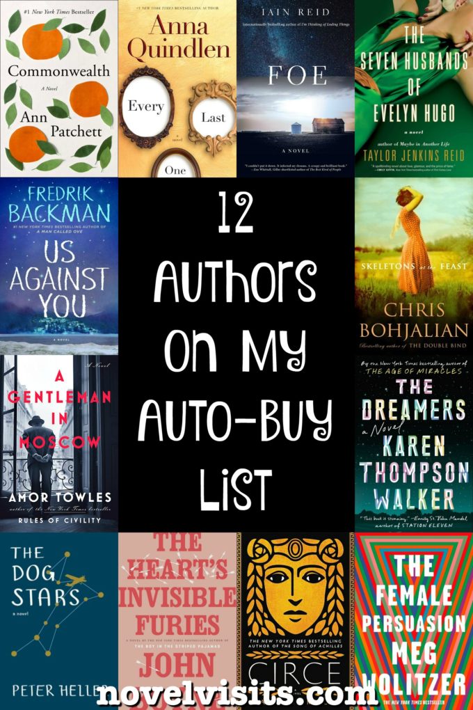 Novel Visits: 12 Authors on My Auto-Buy List - A look at authors I'll read anytime!