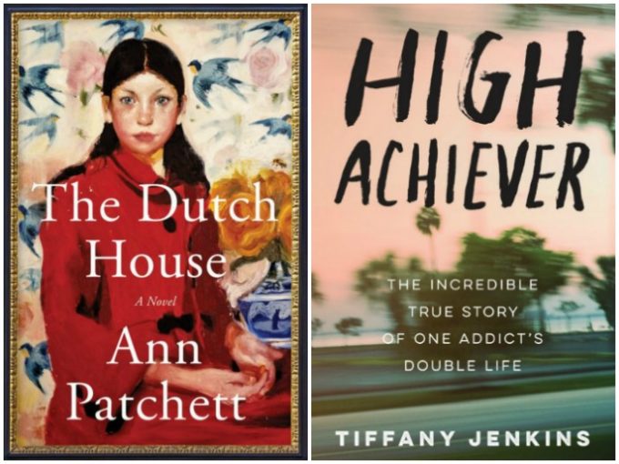 The Dutch House by Ann Patchett and High Achiever by Tiffany Jenkins