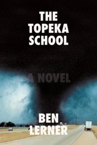 The Topeka School by Ben Learner