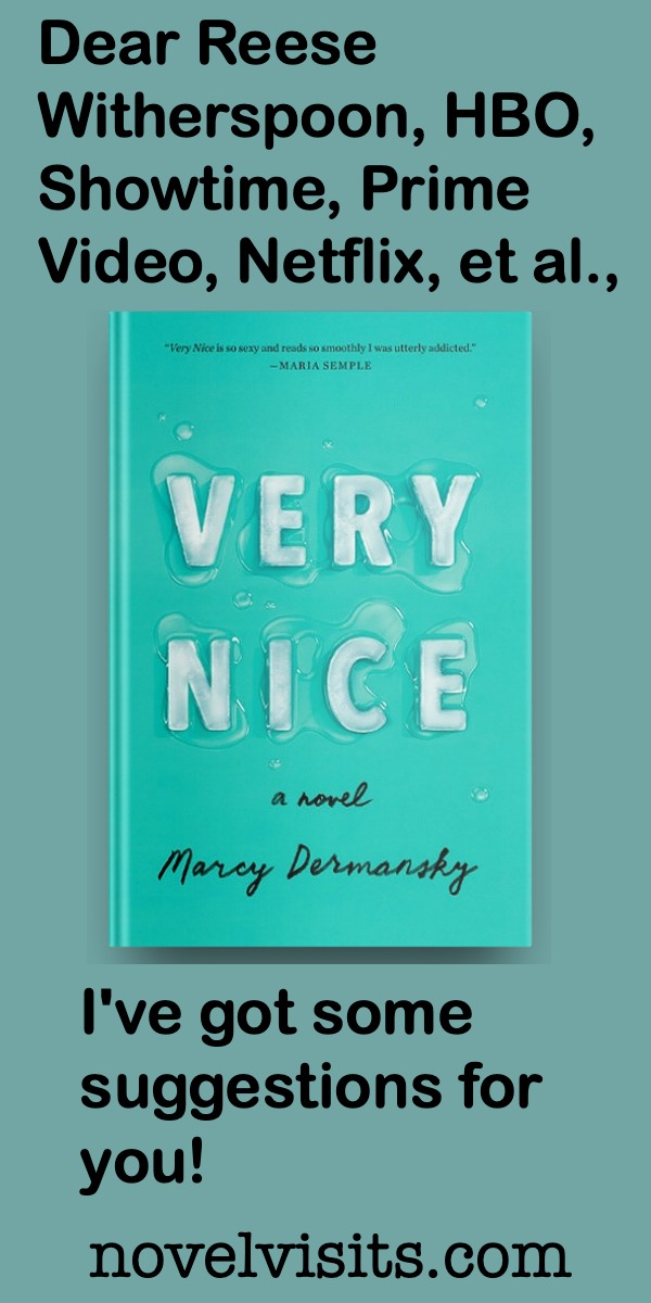 Very Nice by Marcy Dermansky