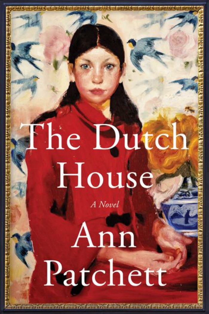 The Dutch House by Ann Patchett Review Novel Visits