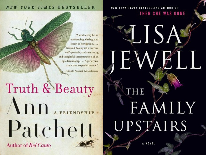 Truth & Beauty by Ann Patchett and The Family Upstairs by Lisa Jewell