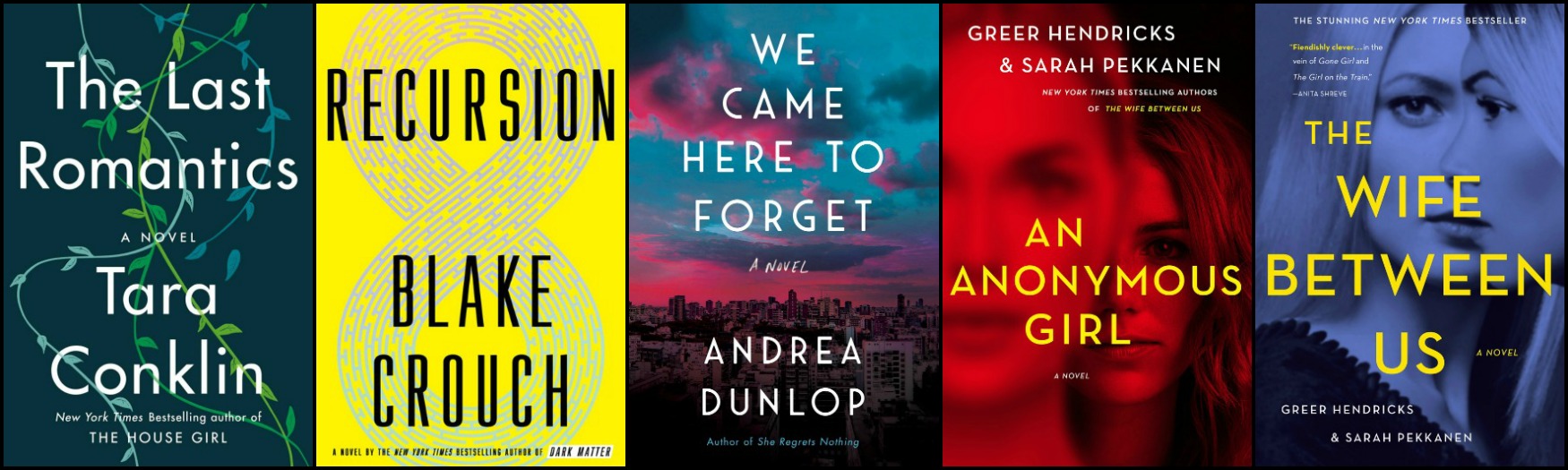 Novel Visits' Favorite New-to-Me Authors from 2019 - Tara Conklin, Blake Crouch, Andrea Dunlop, and Greer Hendricks & Sarah Pekkanen