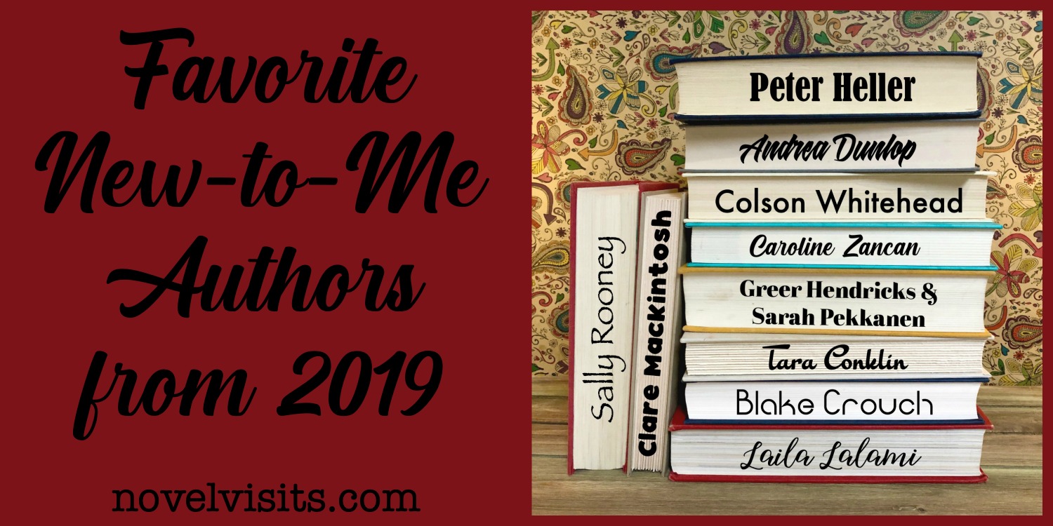 Novel Visits' Favorite New-to-Me Authors from 2019