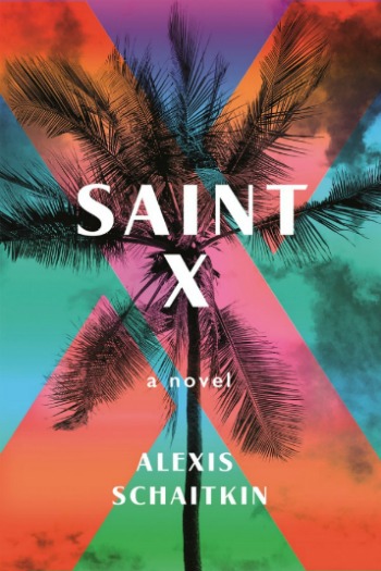 Saint X by Alexis Schaitkin