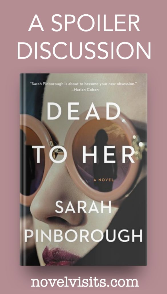 Dead to Her by Sarah Pinborough - A Spoiler Discussion