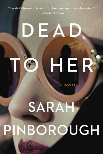 Dead to Her by Sarah Pinborough
