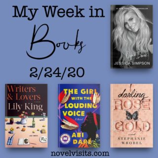 Novel Visits' My Week in Books for 2/24/20