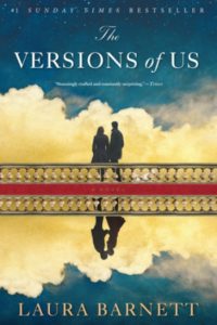 The Versions of Us by Laura Barnett