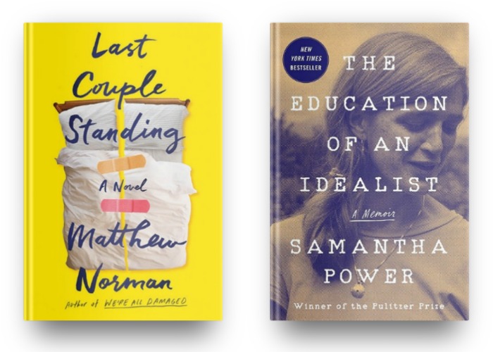 Last Couple Standing by Matthew Norman and The Education of an Idealist by Samantha Power