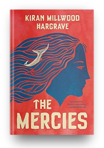 The Mercies by Kiran Millwood Hargrove