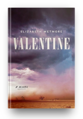 Valentine by Elizabeth Wetmore