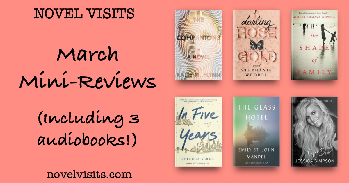 Novel Visits' March 2020 Mini-Reviews