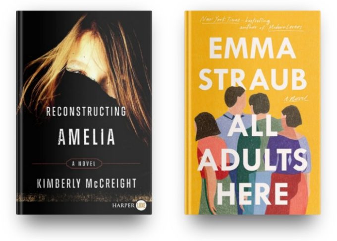 Reconstruction Amelia by Kimberly McCreight and All Adults Here by Emma Straub