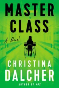 Master Class by Christina Dalcher