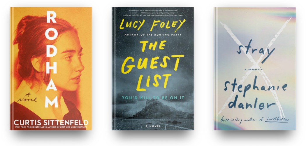 Rodham by Curtis Sittenfeld, The Guest List by Lucy Foley and Stray by Stephanie Danler
