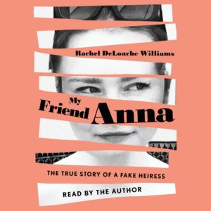 My Friend Anna by Rachel DeLoache Williams