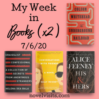 Novel Visits' My Week in Books for 7/6/20