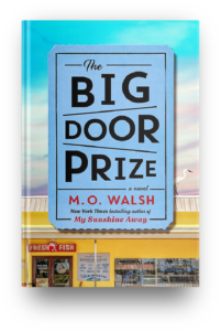 The Big Door Prize by M.O. Walsh