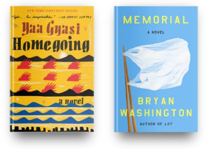 Homegoing by Yaa Gyasi and Memorial by Bryan Washington