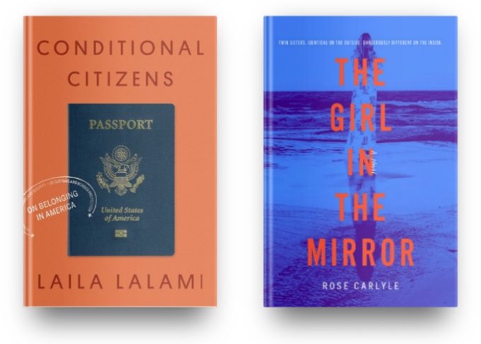 Conditional Citizens by Laila Lalami and The Girl in the Mirror by Rose Carlyle