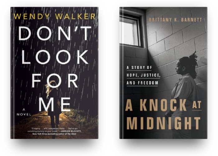  Don't Look for Me by Wendy Walker and A Knock at Midnight by Brittany K. Barnett