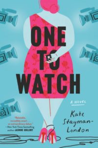 One to Watch by Kate Stayman-London
